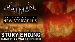 Batman - Arkham Knight - New Story Plus: Story Ending 240% Completion (PS4)