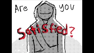 Are you satisfied?- dream smp flipnote