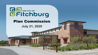 Fitchburg, WI Plan Commission Meeting 7-21-20