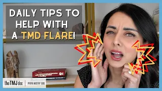 Daily Tips to Help With a TMJD Flare - Priya Mistry, DDS (theTMJdoc) #headacherelief #tmjrelief