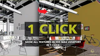 How to Show all Texture in Viewport in ONE Click | 3ds Max V-Ray and Corona