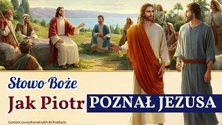 Słowo Boże | „Jak Piotr poznał Jezusa” #słowoboże #modlitwa #głogów #lublin #łódź #lubuskie #bóg