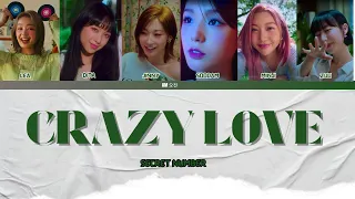 SECRET NUMBER (시크릿넘버) - Crazy Love| Easy Lyrics [Han | Eng | Rom | Indo] || Distribution Color Code