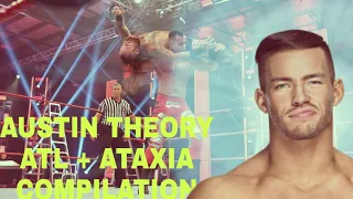 Austin Theory - ATL and Ataxia compilation