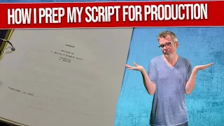 Creating a Director's Script for Shooting