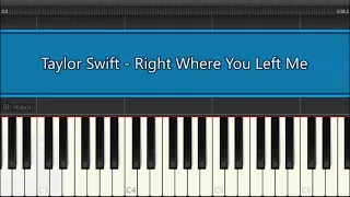 Taylor Swift - Right Where You Left Me (Easy Piano) Synthesia