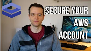 Security Best Practices - Protect your AWS account from unauthorized access