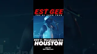 EST Gee - El Toro Tour  📅: November 4th 📍: Houston,TX - Warehouse Live  🎟️: EST-GEE.com