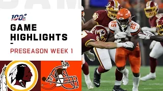 Redskins vs. Browns Preseason Week 1 Highlights | NFL 2019