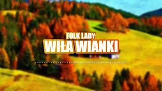 Folk Lady - Wiła Wianki (COVER)