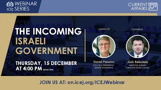 ICEJ Webinar: The Incoming Israeli Government