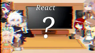 #Danganronpa Class 77 react to future (1/?)  [Komohina] (My AU)  Read description