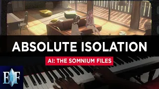 Absolute Isolation: AI: The Somnium Files (Piano Cover)