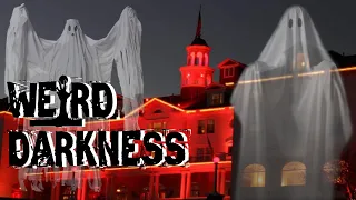 “GHOSTS AND HAUNTINGS OF COLORADO” and More Creepy True Stories! #WeirdDarkness
