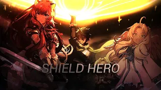 The shield hero [AMV] - Forgotten