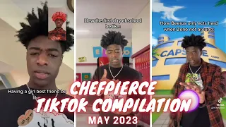 ChefPierce TikTok Compilation May 2023