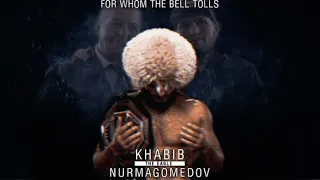 Khabib “The Eagle” Nurmagomedov Highlights • For Whom The Bell Tolls