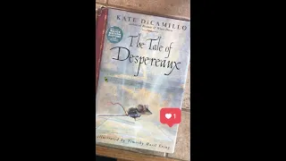 "The Tale of Despereaux,"  Chapters 1-4  Book The First: A Mouse is Born. (Read by Tony M. Music)