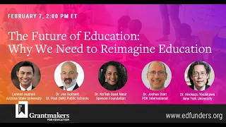 The Future of Education: Why We Need to Reimagine Education
