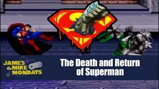 The Death and Return of Superman (SNES) James & Mike Mondays