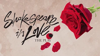 'Shakespeare in Love' - The Play | Trailer
