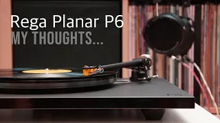 Back to Vinyl ...  My thoughts on the Rega Planar P6 turntable