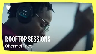 Channel Tres | Deezer Rooftop Sessions, Paris