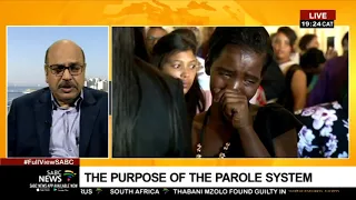 Judge Siraj Desai on purpose of the parole system