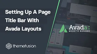 Setting Up A Page Title Bar With Avada Layouts