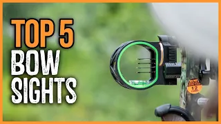 Best Bow Sights 2023 | Top 5 Bow Sights for Hunting