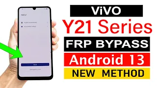 Vivo Y21/Y21G/Y21t/Y21s/Y21e..  FRP Unlock ANDROID 13 (No Need PC) - 100% New Method
