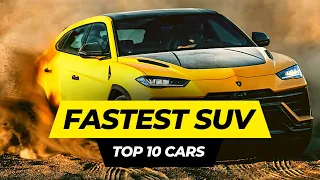 Top 10 Fastest SUVs In the World 2023 | Quickest SUV Cars