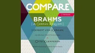 Ein Deutsches Requiem, Op. 45: Denn alles Fleisch est ist wie Gras