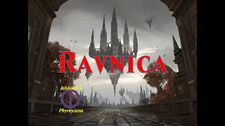 Ravnica (Toda la Historia)