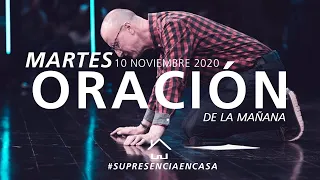 🔴 Oración de la mañana (de Entrega Total a Dios) 🌎🌍🌏 - 10 Noviembre 2020 - Andrés Corson