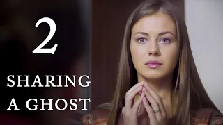 SHARING A GHOST (Episode 2) Full Movie ♥ Romantic Drama