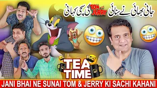 Tea Time with Sajjad Jani || Ep-202 || Tom & Jerry Ki Sachi Kahani | Sajjad Jani Official