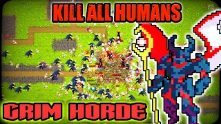 Slaying Thousands Of Humans As GRIM LORD And An Army in Grim Horde