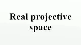 Real projective space
