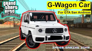 G-Wagon Car for GTA San Andreas | Mercedes G-Wagon for GTA San Andreas | Zaeem Gaming Zone