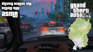 GTA ASMR 🌆 Driving You Across the ENTIRE Map of Los Santos 🌃 CLOSE Up Ear to Ear Whispers