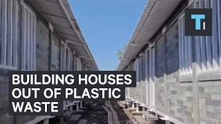 Building houses out of plastic waste