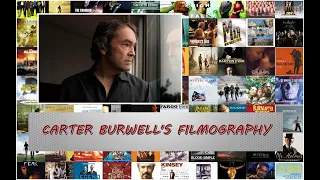 Carter Burwell's Greatest Hits (Filmography 1984 - 2017)