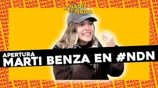 APERTURA #NDN | MARTI BENZA COMO CONDUCTORA INVITADA: ANÉCDOTA ESCATOLÓGICA Y ¿SE VA AL MUNDIAL?