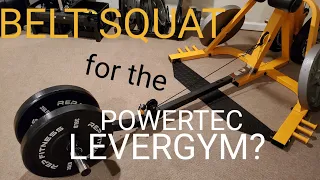 Powertec Levergym modified for BELT SQUAT using leg press attachment | The Carter Home Gym