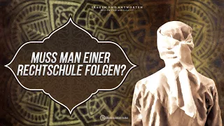 ᴴᴰ Muss man einer Rechtschule folgen? - Sheikh Abdellatif