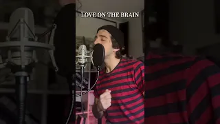 LOVE ON THE BRAIN #shorts #shorstvideo #youtubeshorts