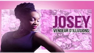 Josey - Vendeur d'illusion