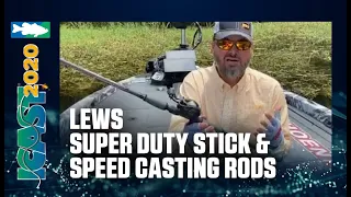 Lews Super Duty Bass Speed Stick and Speed Casting Rods with Greg Hackney | ICAST 2020