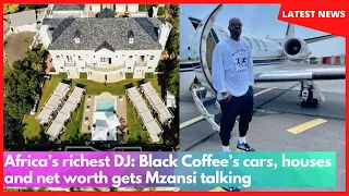 Africa’s richest DJ: Black Coffee’s cars, houses and net worth gets Mzansi talking